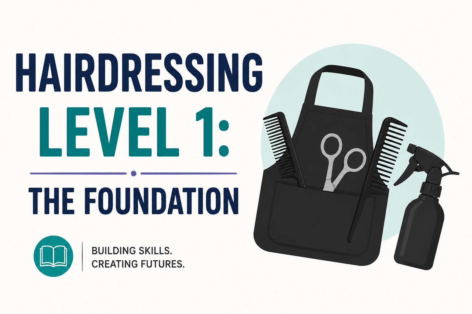 Hairdressing Level 1